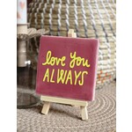By trendz Tegeltje | Love you always