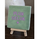 By trendz Tegeltje | Pluk geluk