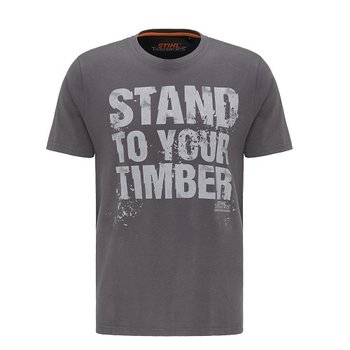 STIHL STAND TO YOUR TIMBER T-shirt STIHL STAND TO YOUR TIMBER T-shirt