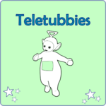 Teletubbies