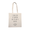 My Flame Canvas shopper tas - Could give up shopping but not a quitter My Flame Canvas shopper tas - Could give up shopping but not a quitter