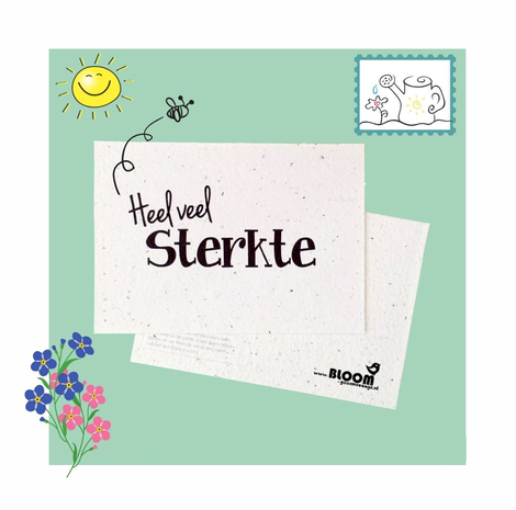 Bloom Bloom - Kaart Heel veel Sterkte - Bloeikaart Bloom Bloom - Kaart Heel veel Sterkte - Bloeikaart
