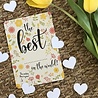 Bloom Bloom - Kaart The best of the world - Bloeikaart Bloom Bloom - Kaart The best of the world - Bloeikaart