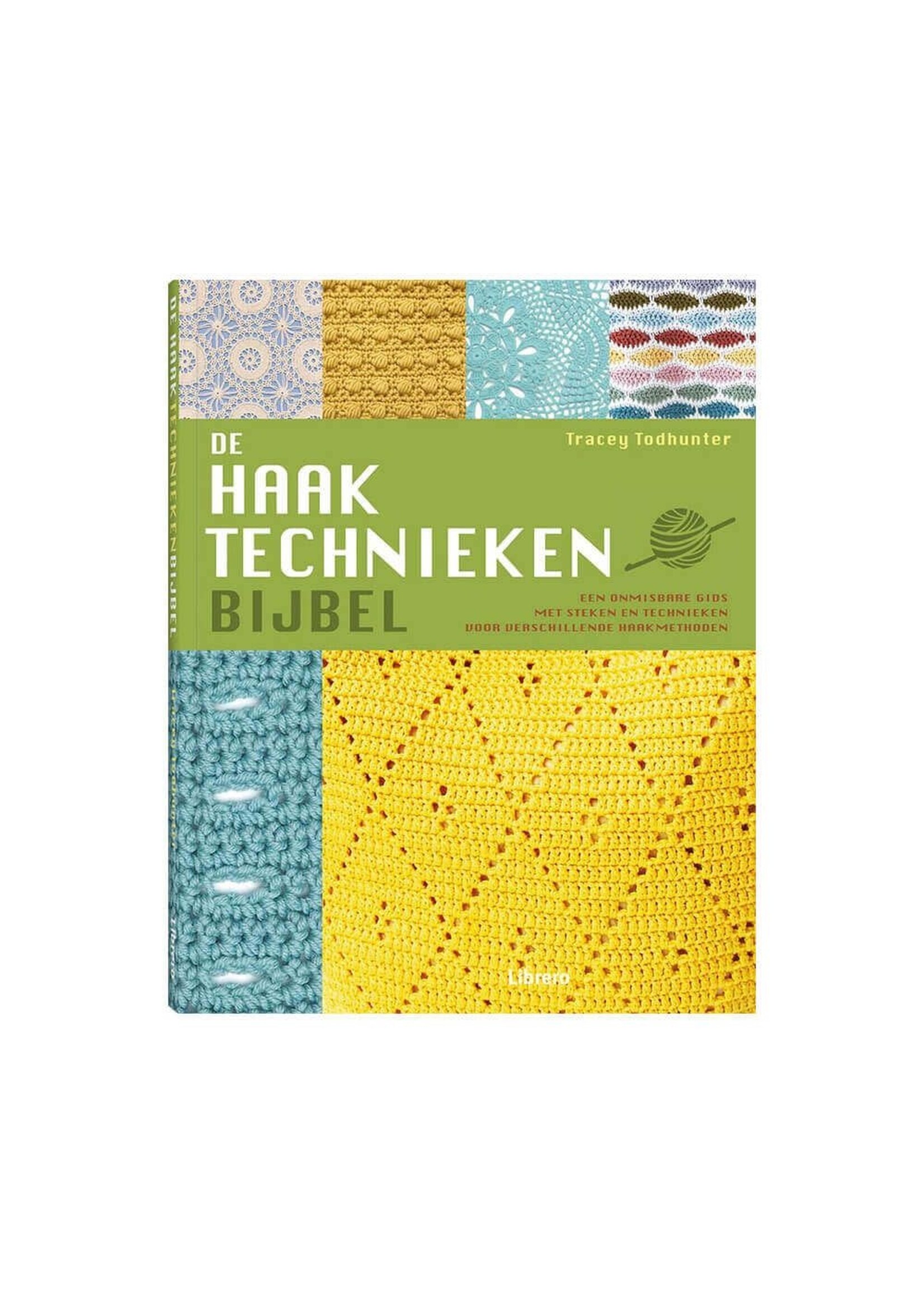 De haaktechniekenbijbel - Tracey Todhunter