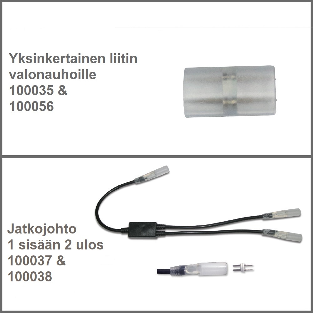 Tarvikkeita 230V LED - valonauhoille