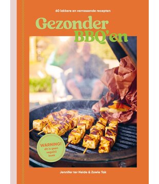 Gezonder BBQ’en - Zowie Tak & Jennifer ter Heide (Boek)
