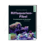 Dähne Verlag Riffaquarien Fibel by Mark Flato