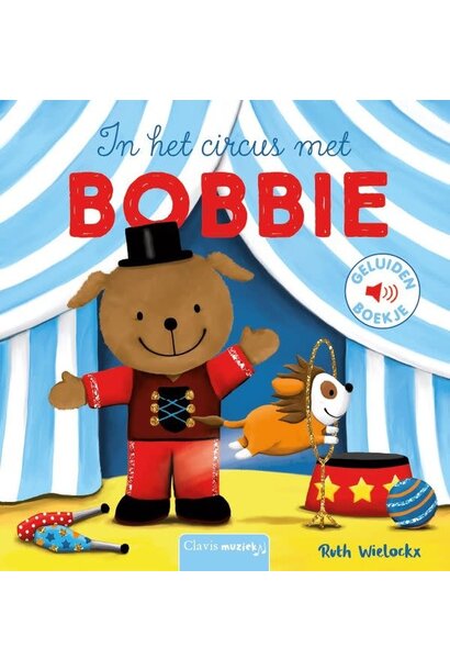 Clavis geluidenboek | in het circus met bobbie