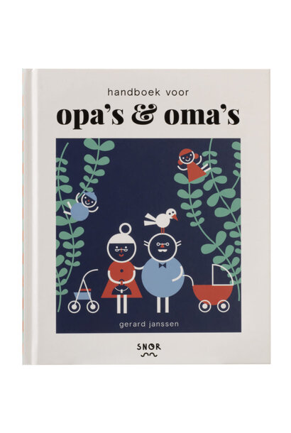 Handboek voor opa's & oma's