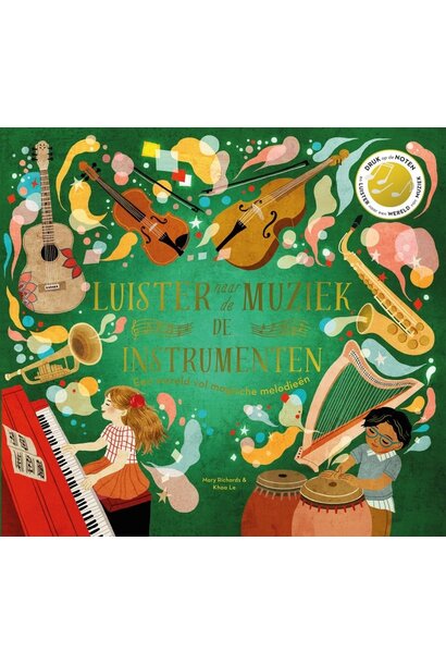 Luister naar de muziekinstrumenten