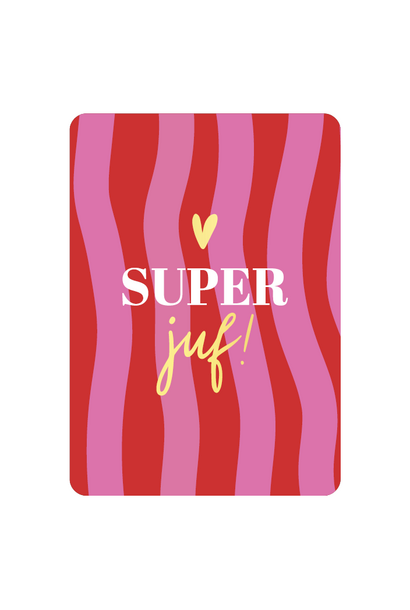 Ansichtkaart met goudfolie - super juf
