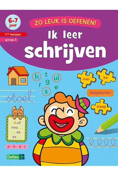 Deltas zo leuk is oefenen! ik leer schrijven 6-7jr.