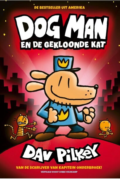 Dog Man deel 3 - Dog Man en de gekloonde kat