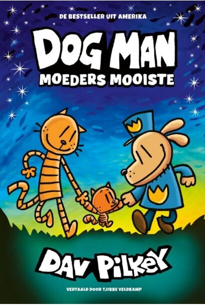 Dog Man deel 10 - Moeders mooiste