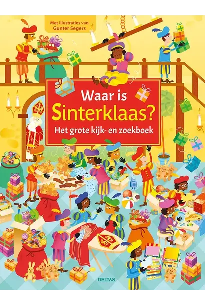 het grote kijk- en zoekboek -  waar is Sinterklaas?