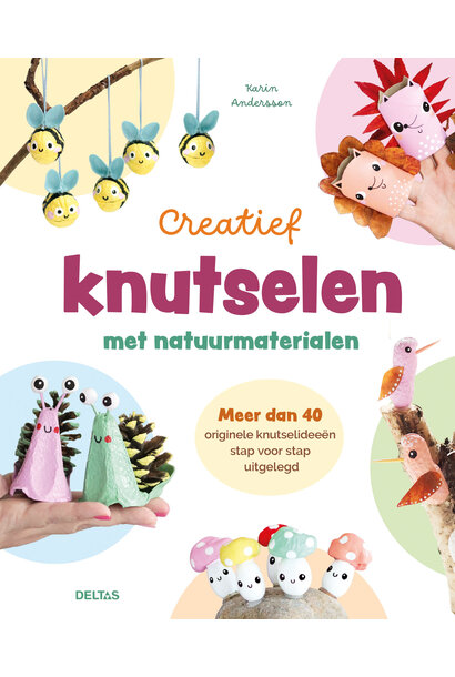 Deltas creatief knutselen met natuurmaterialen