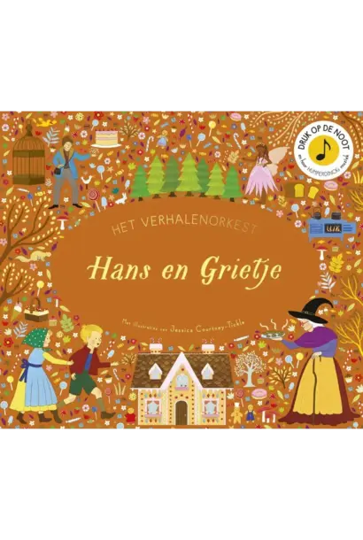 Het verhalenorkest | Hans en Grietje
