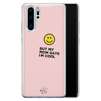 Telefoonhoesje Store Huawei P30 Pro siliconen hoesje - I'm cool