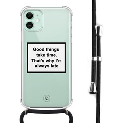 ELLECHIQ iPhone 11 hoesje met koord - Good things take time