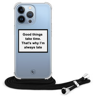 ELLECHIQ iPhone 13 Pro hoesje met koord - Good things take time