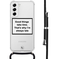 ELLECHIQ Samsung Galaxy S21 FE hoesje met koord - Good things take time