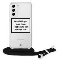 ELLECHIQ Samsung Galaxy S21 FE hoesje met koord - Good things take time