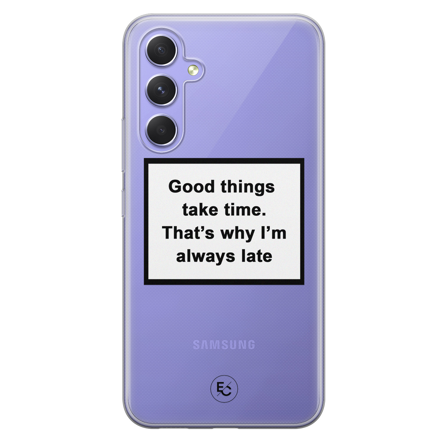 ELLECHIQ Samsung Galaxy A54 siliconen hoesje - Good things take time