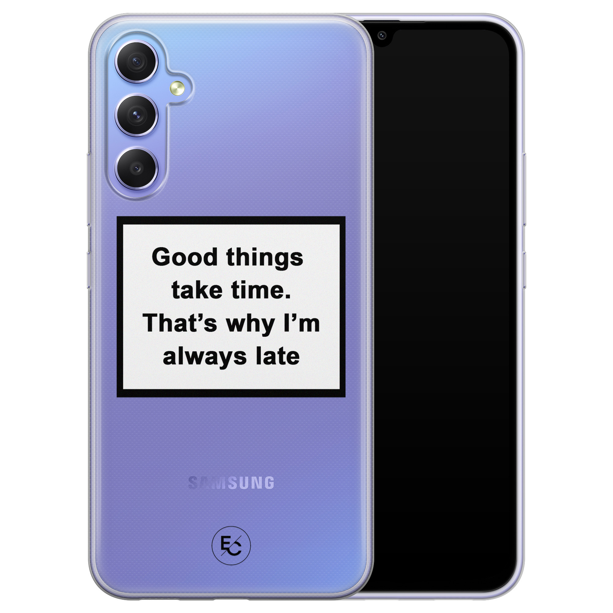 ELLECHIQ Samsung Galaxy A34 siliconen hoesje - Good things take time