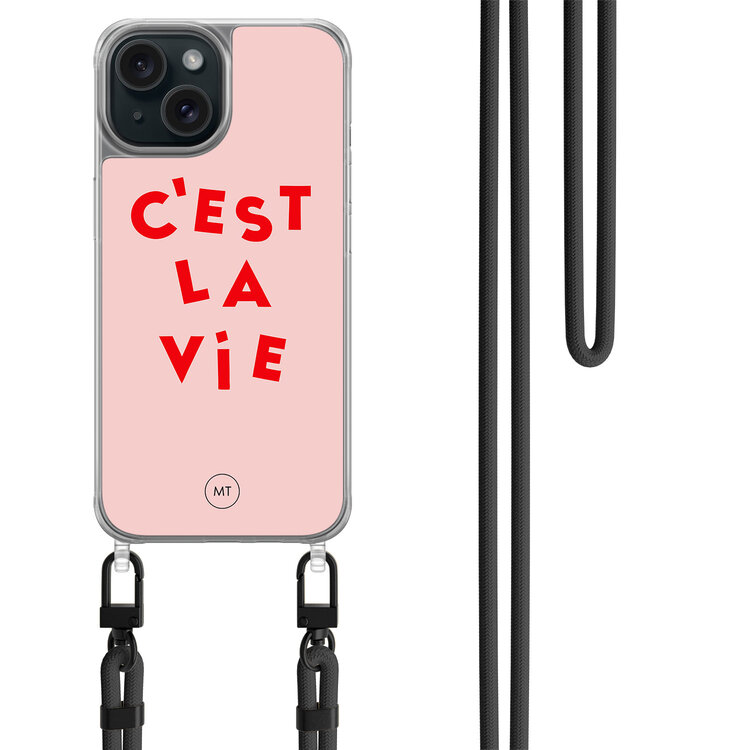 Mooie Telefoonhoesjes iPhone 15 hoesje met zwart koord - C'est la vie