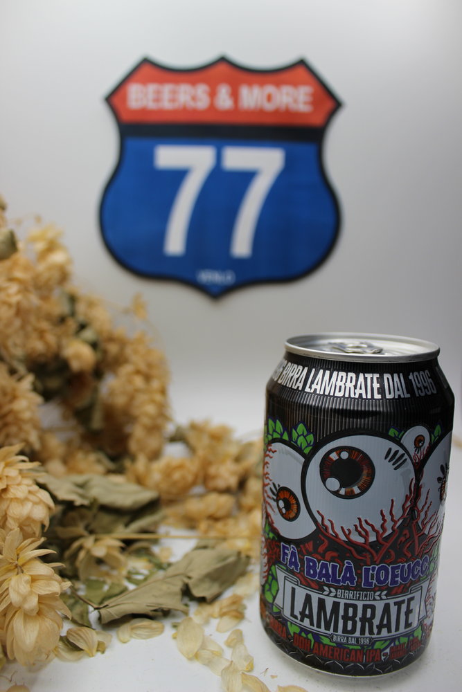 Birrificio Lambrate Birrificio Lambrate Fa Bala L'Oeucc IPA Blik 33 cl  5,80%