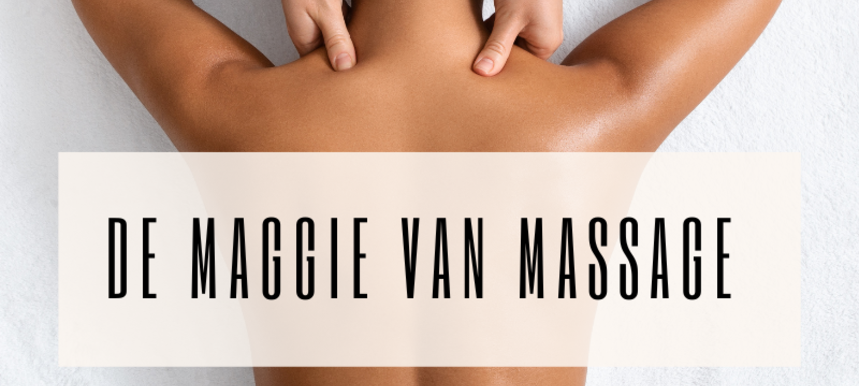 De Magie van Massage 