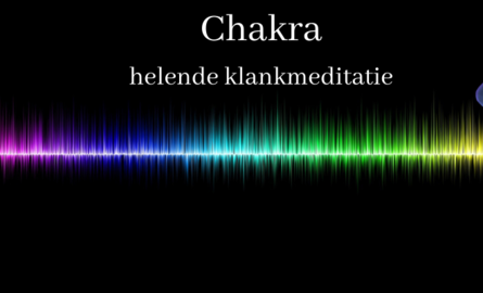 Chakra helende klankmeditatie