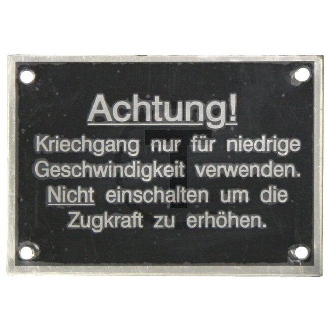 GRANIT Schild Achtung!...Kriechgang... Hanomag