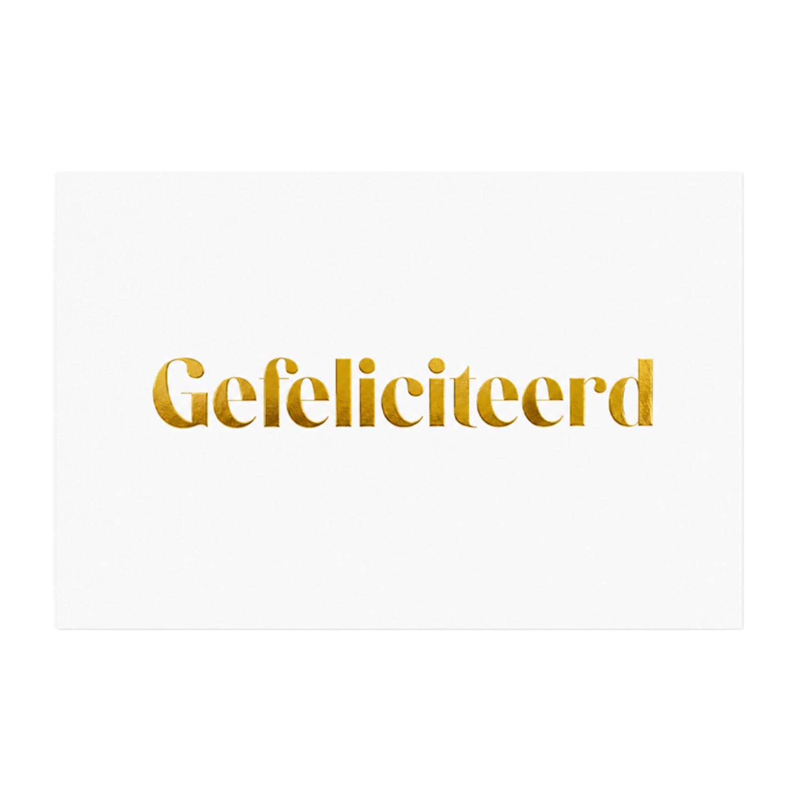 Kaartje Gefeliciteerd