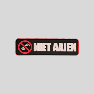 Niet aaien groot
