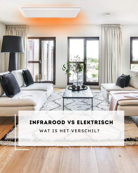 Wat is het verschil tussen een infrarood paneel en een elektrische kachel?