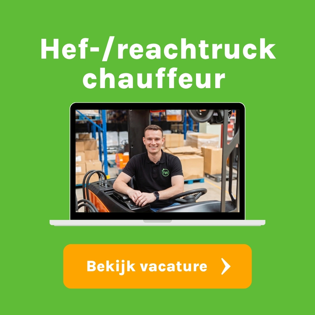 Hef-/reachtruck-chauffeur-vacature