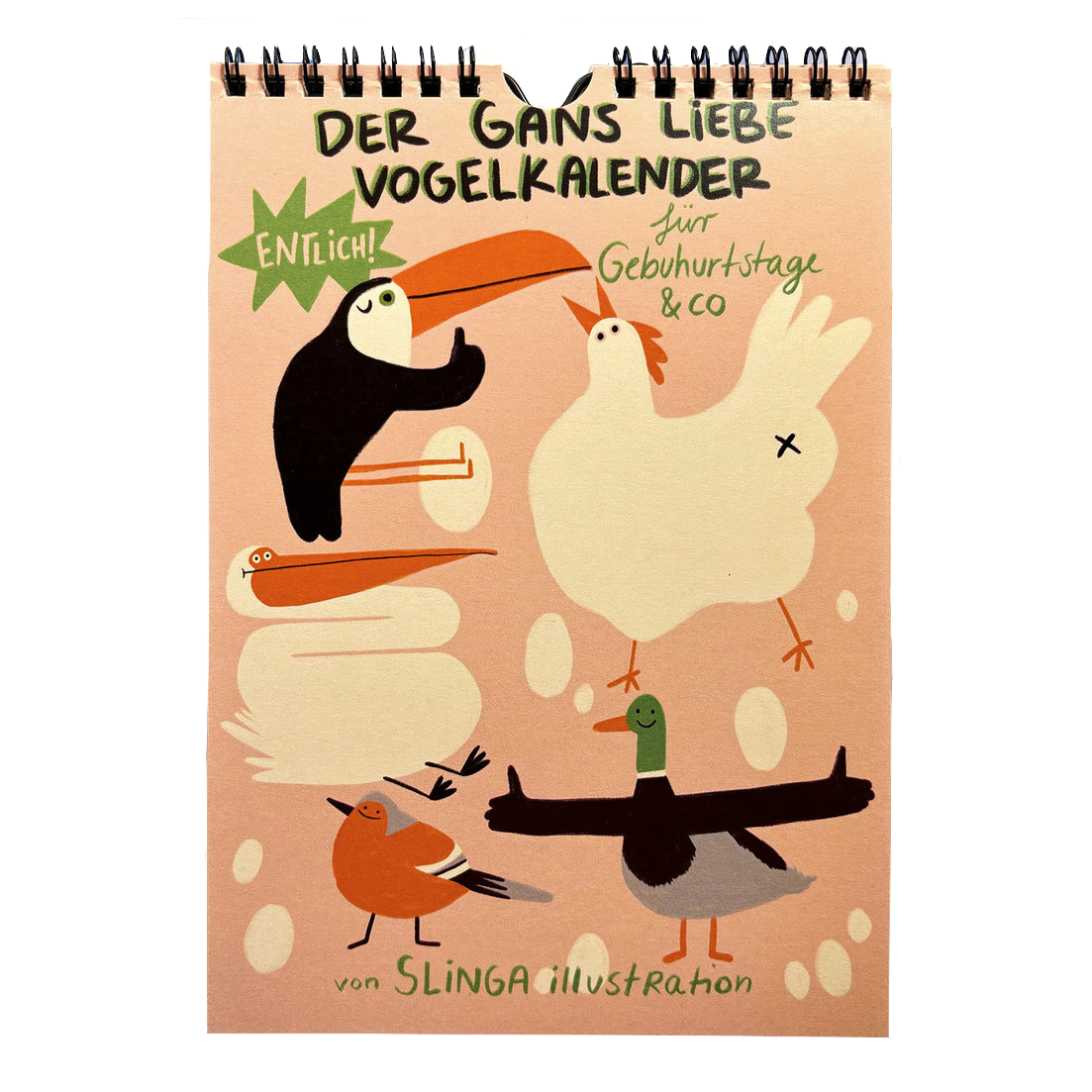 Slinga Slinga, Kalender, Gans Lieber Geburtstagskalender