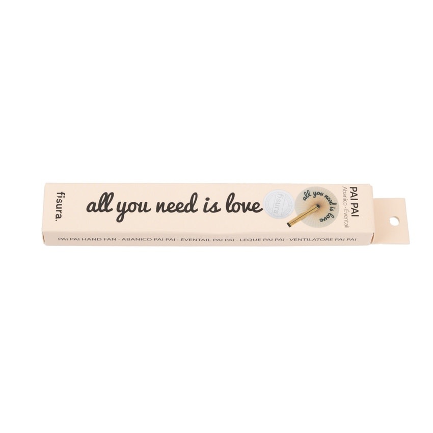 Fisura Fisura, Fächer, Pai Pai all you need is love