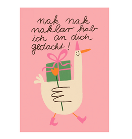 Slinga Slinga, Postkarte, nak nak naklar