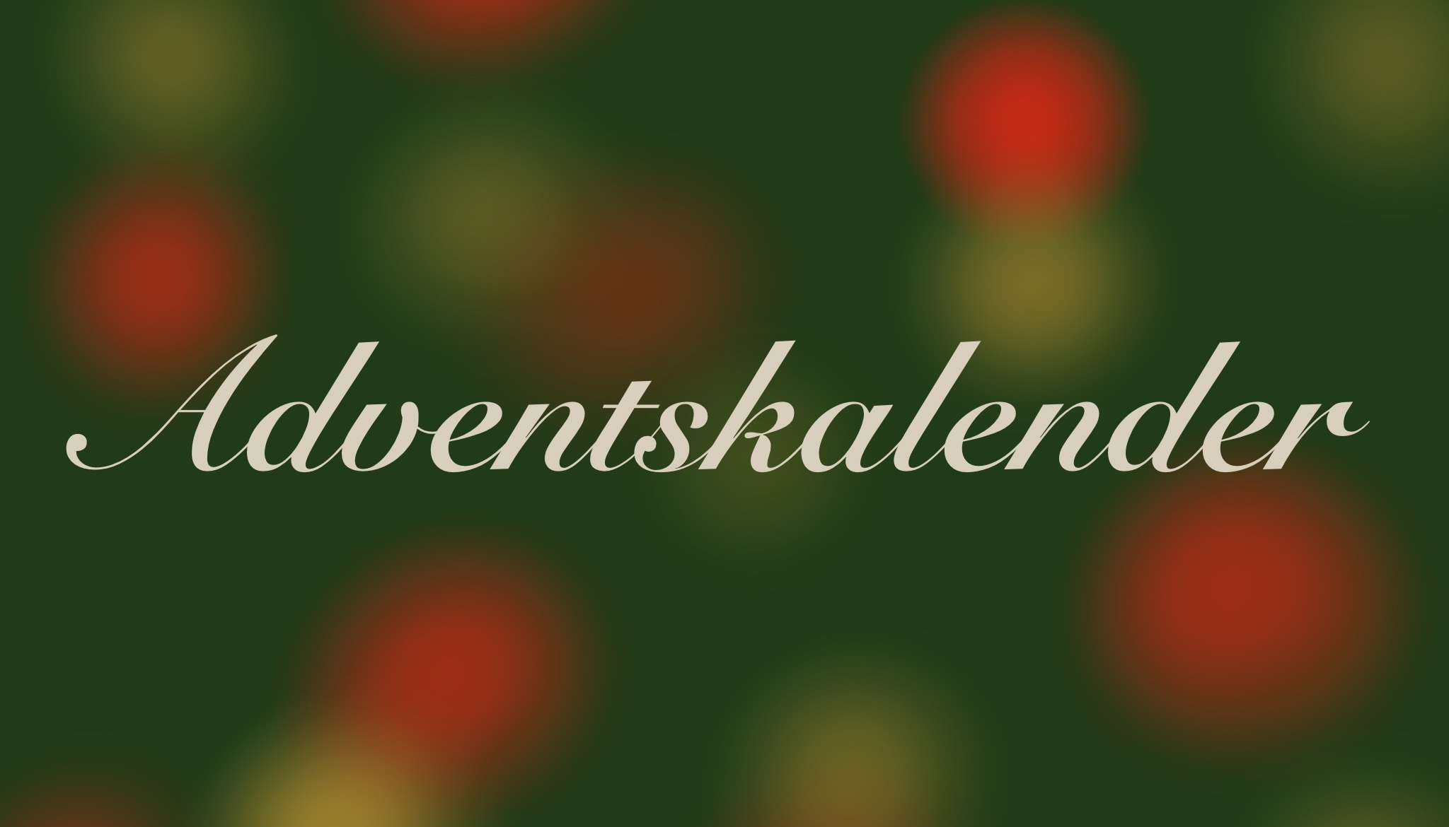 Adventskalender 2025