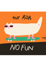 Slinga Slinga, Postkarte, no risk no fun