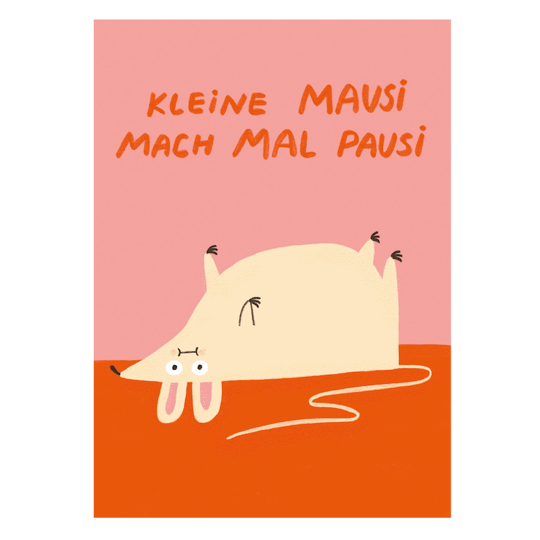 Slinga Slinga, Postkarte, mausi pausi