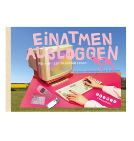 Slinga Slinga & Svenja Gräfen, Buch, Einatmen Ausloggen
