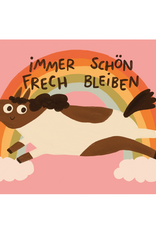 Slinga Slinga, Postkarte, frech bleiben
