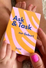 Finimi, Ask&Task, zur Geburt