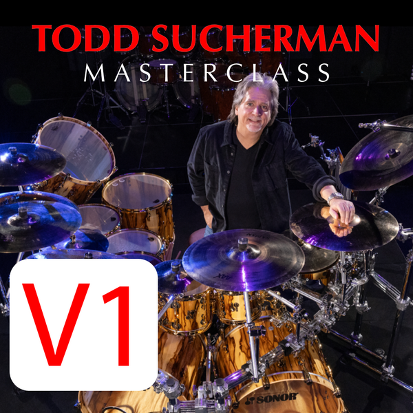 Todd Sucherman V1 Masterclass - 27th November 2026
