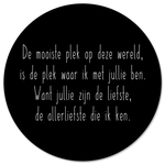 Label2X Muurcirkel De mooiste plek op deze wereld 20cm