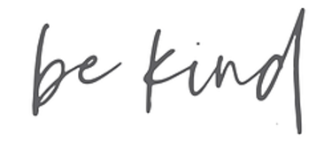 Be Kind