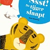 Ssst! De tijger slaapt